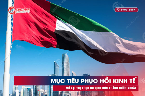 UAE mở lại visa du lịch UAE cho người nước ngoài