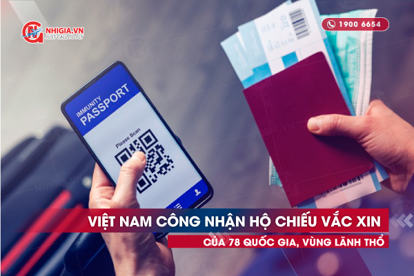 Việt Nam công nhận hộ chiếu vắc xin của 78 quốc gia, vùng lãnh thổ