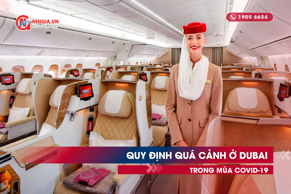 Quy định quá cảnh ở Dubai trong mùa Covid-19 bạn cần biết