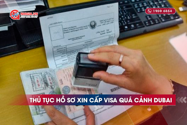 Thủ tục hồ sơ xin cấp visa quá cảnh Dubai